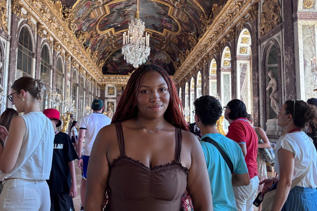 Yvonna Maxie '27 (SFA) celebrated her 21st birthday at the Palace of Versailles in France as part of a month-long trip around Europe, which included Paris. The trip was thanks to a scholarship from UConn's BOLD Women's Leadership Network.